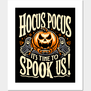 Hocus Pocus, It's Time to Spook Us! Posters and Art